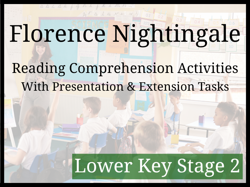 Florence Nightingale Reading Comprehension Activities | Year 3 & Year 4 | LKS2