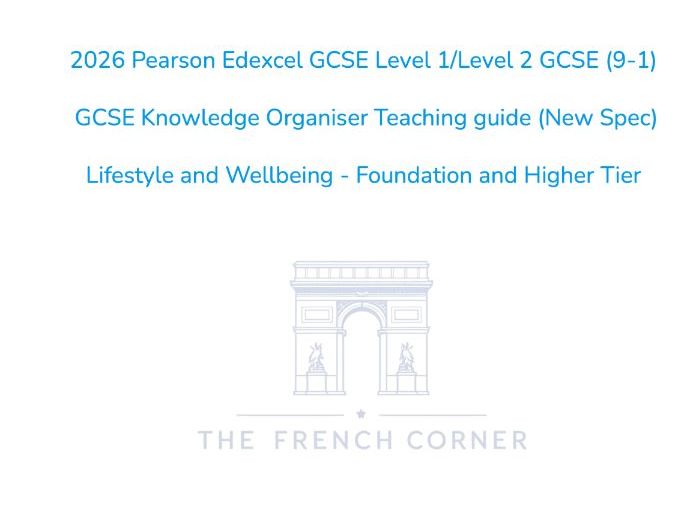 2026 Edexcel GCSE French KO + Writing Mat – Lifestyle and Wellbeing (French only)