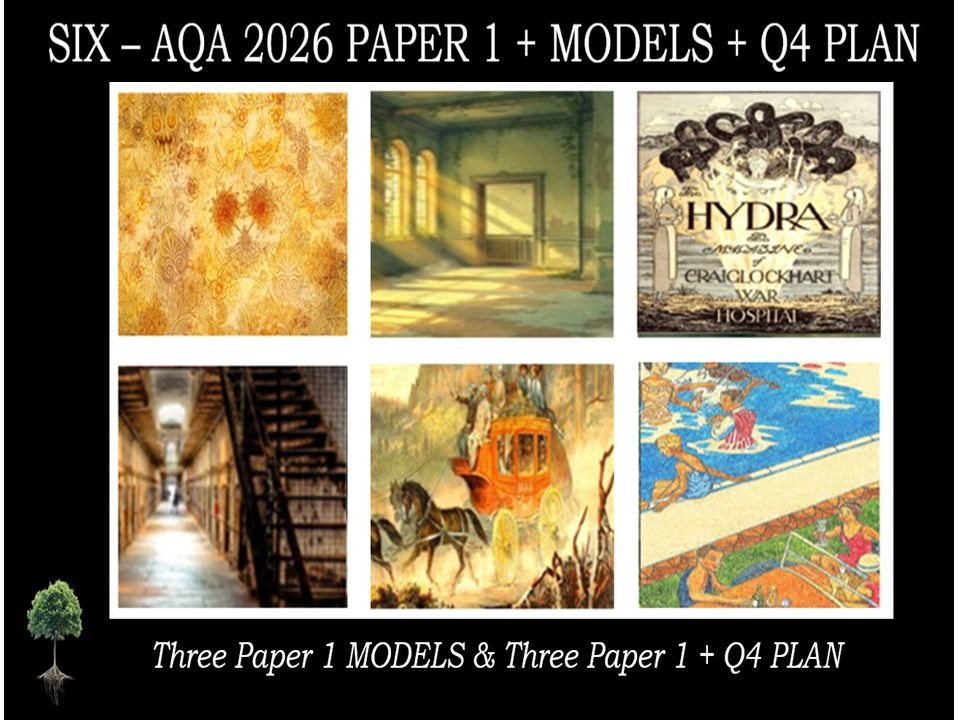 SIX - AQA PAPER 1 | 2026 FULL MOCKS | MODELS | Q4 PLAN