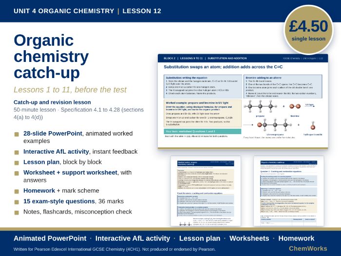 Edexcel IGCSE Chemistry Unit 4 – Organic Chemistry: Lesson 12, Catch-up and Revision (4a–4d)