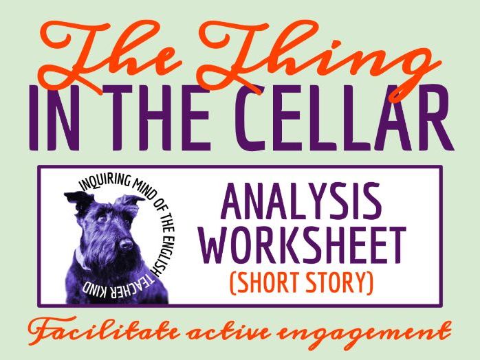 "The Thing in the Cellar" by David H. Keller Close Reading Analysis Worksheet (Halloween Story)