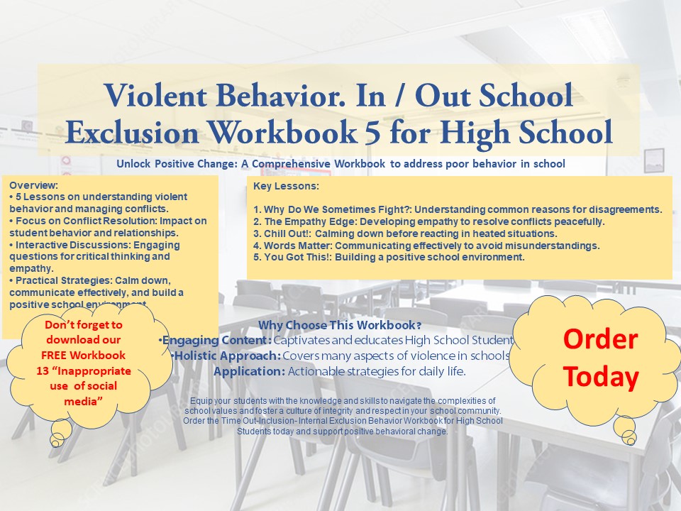 In / Out School Suspension Workbook 5. Violent Behavior. (High School)