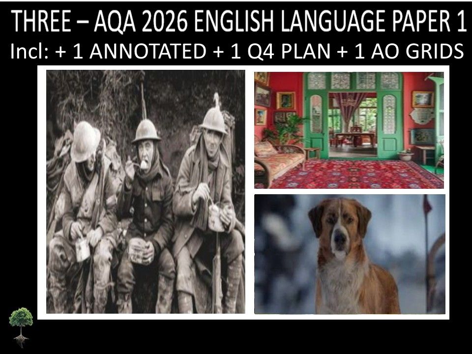 THREE - AQA PAPER 1 | 2026 FULL MOCKS | ANNOTATED | Q4 PLAN | AO GRIDS