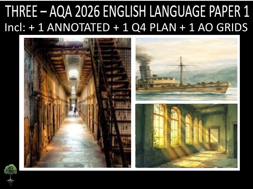 THREE - AQA PAPER 1 | 2026 FULL MOCKS | ANNOTATED | Q4 PLAN | AO GRIDS