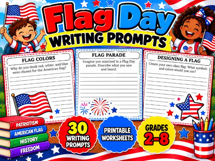 Flag Day Writing Prompts | 30 Printable Creative Writing Worksheets