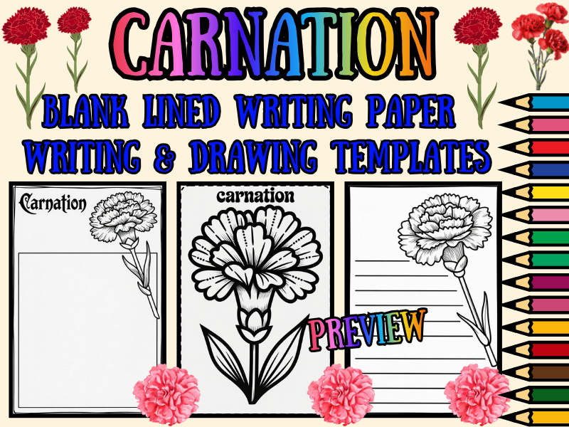 Carnation Flower Coloring Pages & Blank Lined Writing Paper Templates | NO PREP