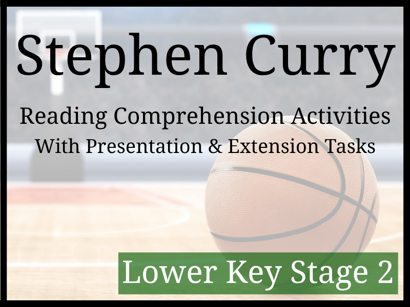 Steph Curry Reading Comprehension Activities | Year 3 & Year 4 | LKS2