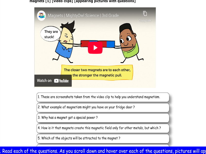 magnets [1] [video clips] [appearing pictures with questions]