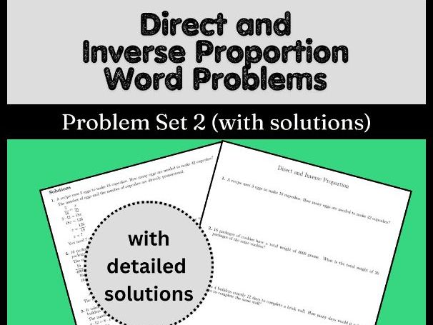 Direct and Inverse Proportion Word Problems - Problem Set 2 (with solutions)