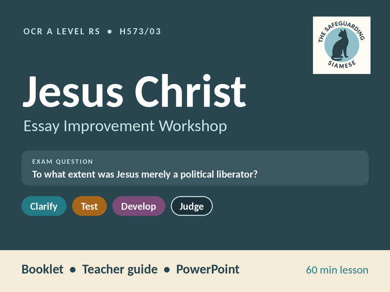 Jesus as Political Liberator: Essay Improvement Workshop | OCR A Level RS H573/03 | Includes PowerPo