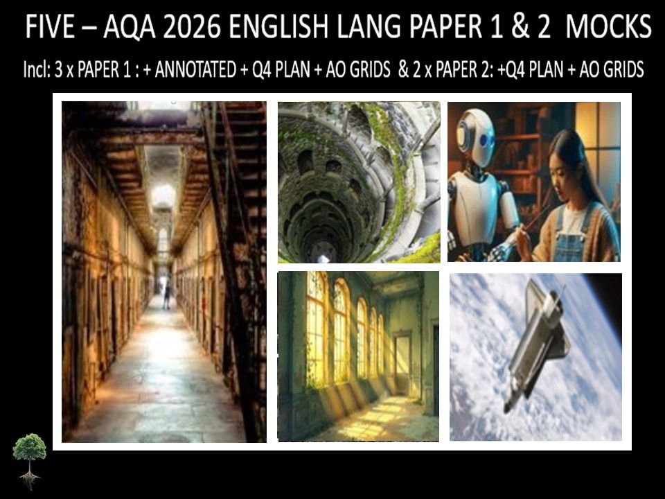 FIVE - AQA PAPER 1 & 2 | 2026 FULL MOCKS | ANNOTATED | Q4 PLAN | AO GRIDS