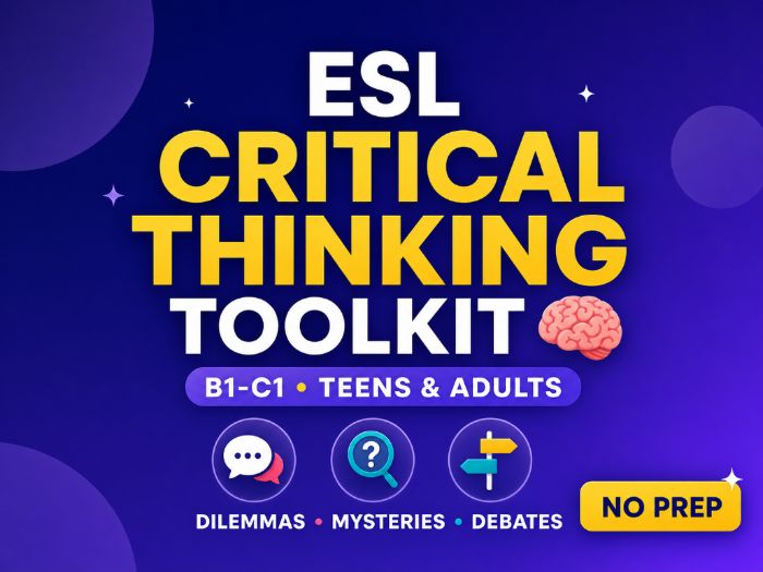 No-Prep ESL Critical Thinking Toolkit