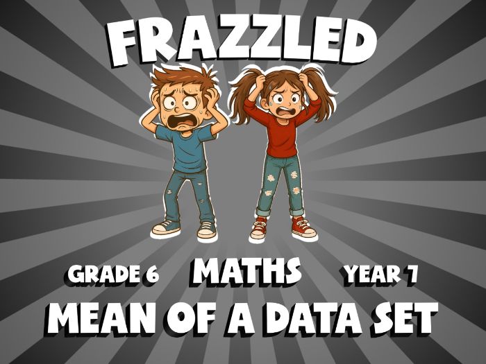 Mean of a Data Set FRAZZLED Maths Game | No-Prep Year 7 Review Activity