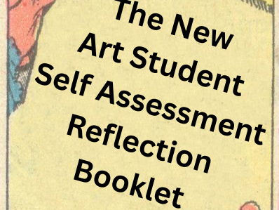Art Student Self Assessment Booklet