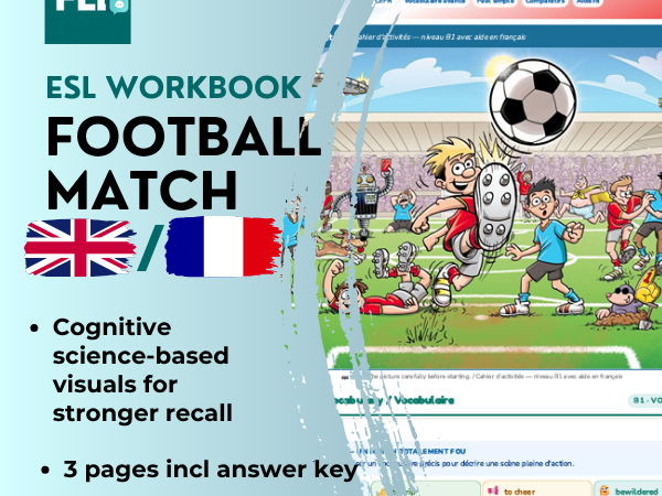 Football  ESL Picture Description Workbook | B1 English + French