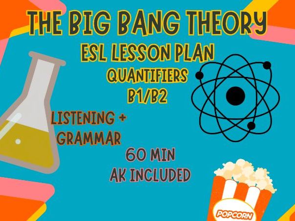 Quantifiers ESL Lesson with The Big Bang Theory (B1–B2)
