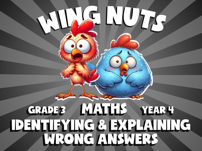Identifying & Explaining Wrong Answers WING NUTS Maths Game | No-Prep Year 4 Review Activity