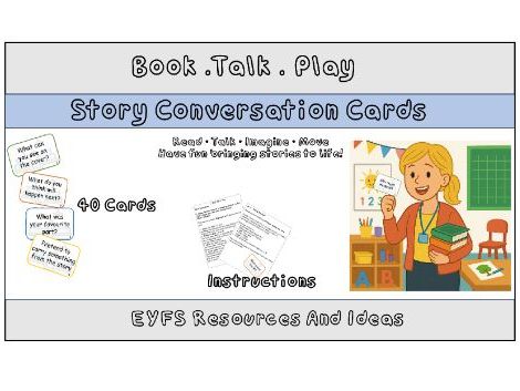 Book . Talk . Play – Story Conversation & Action Cards for EYFS