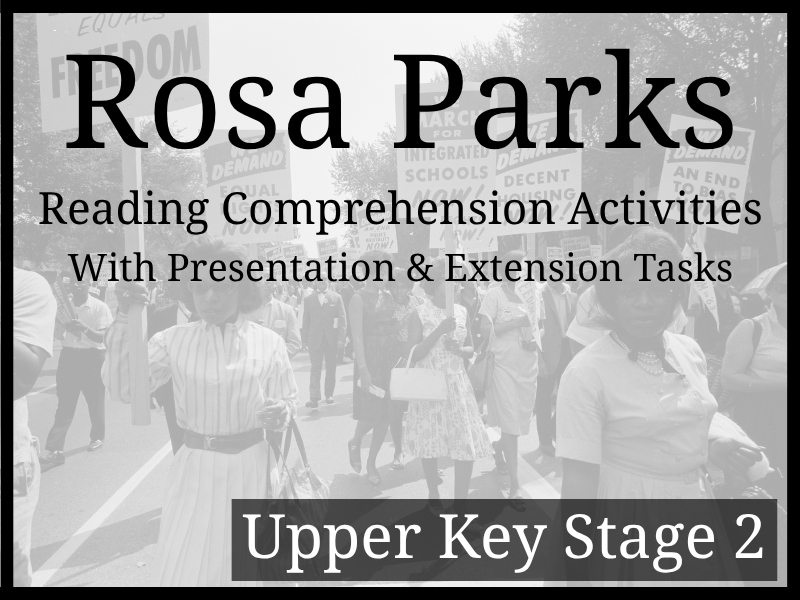 Rosa Parks Reading Comprehension Activities | Year 5 & Year 6 | UKS2