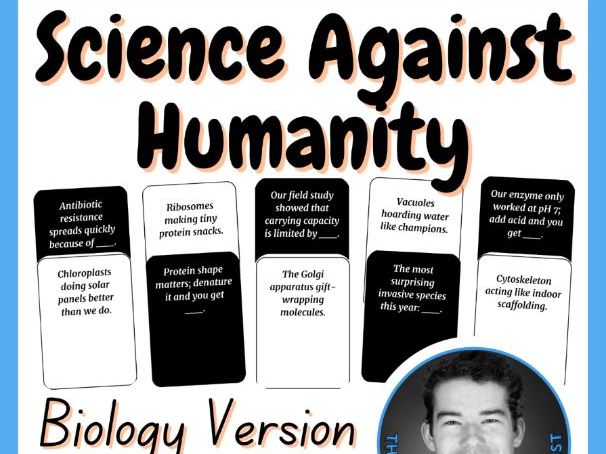 Science Against Humanity | Biology | Review Card Game