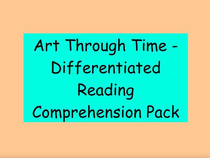 Art Through Time – Differentiated Reading Comprehension Pack (KS2)