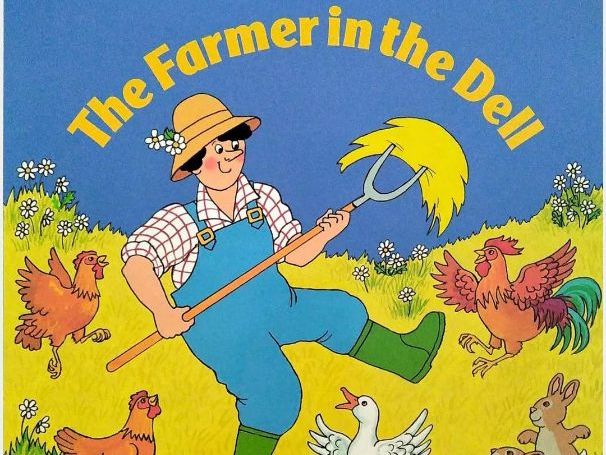 The Farmer in the Dell