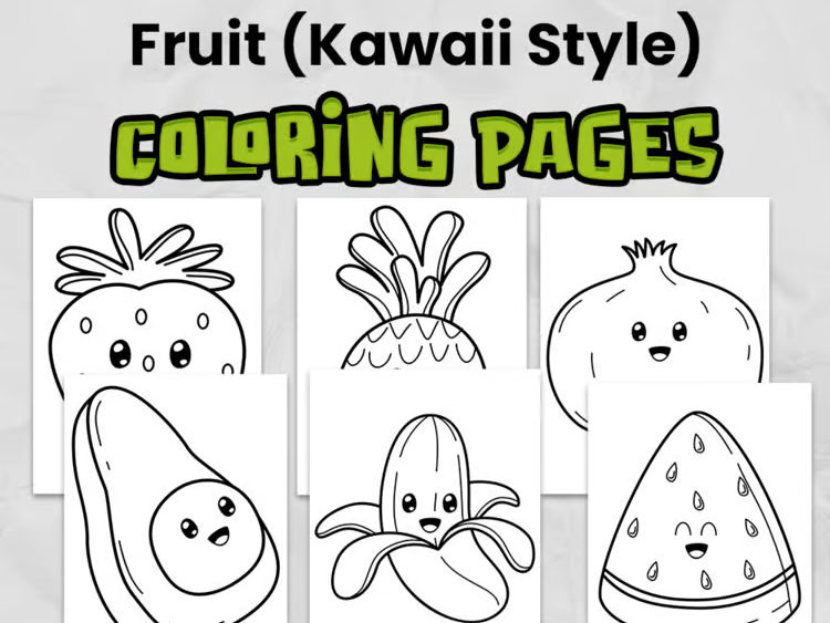 Kawaii Fruit Coloring Pages | Cute Coloring Sheets for Kindergarten & Elementary