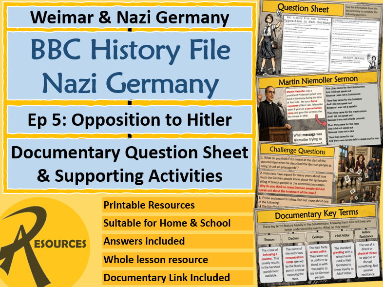 Nazi Germany - Opposition - BBC History File Documentary Question Sheet
