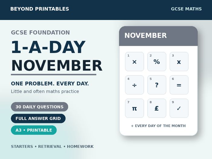 GCSE Foundation Maths 1-a-Day November | Daily Reasoning | Answers | A3/A4