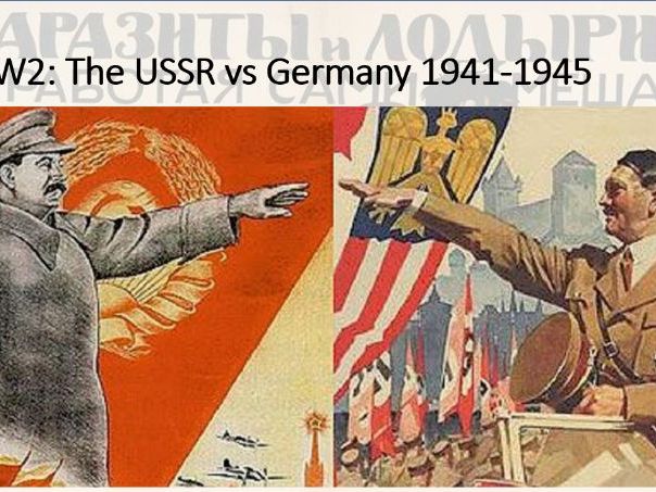 Russia 1917-1991. Theme 1, Lesson 7: World War 2 lecture (Edexcel A Level History, Paper 1)