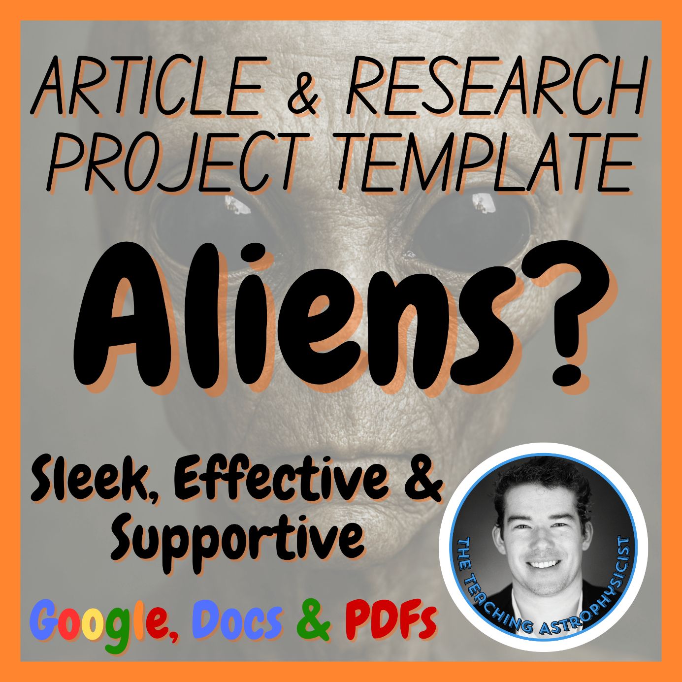 Aliens? | Article + Research Project Template | Space Science Resource Astronomy
