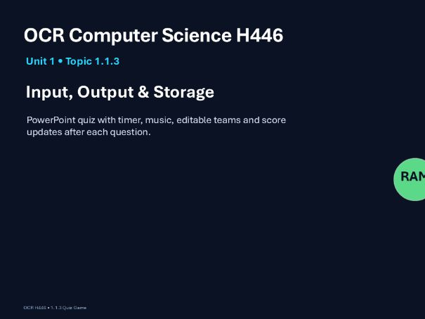 OCR A Level Computer Science H446 Topic 1.1.3: Input, Output and Storage