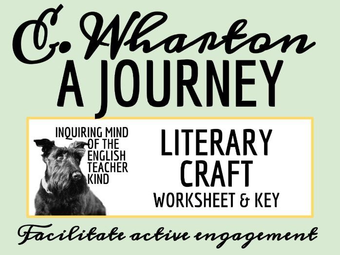 "A Journey" by Edith Wharton Literary Craft Analysis Activity