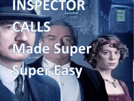 AN  INSPECTOR  CALLS  MADE  SUPER  SUPER  EASY. (E BOOK with detailed explanations next to the text