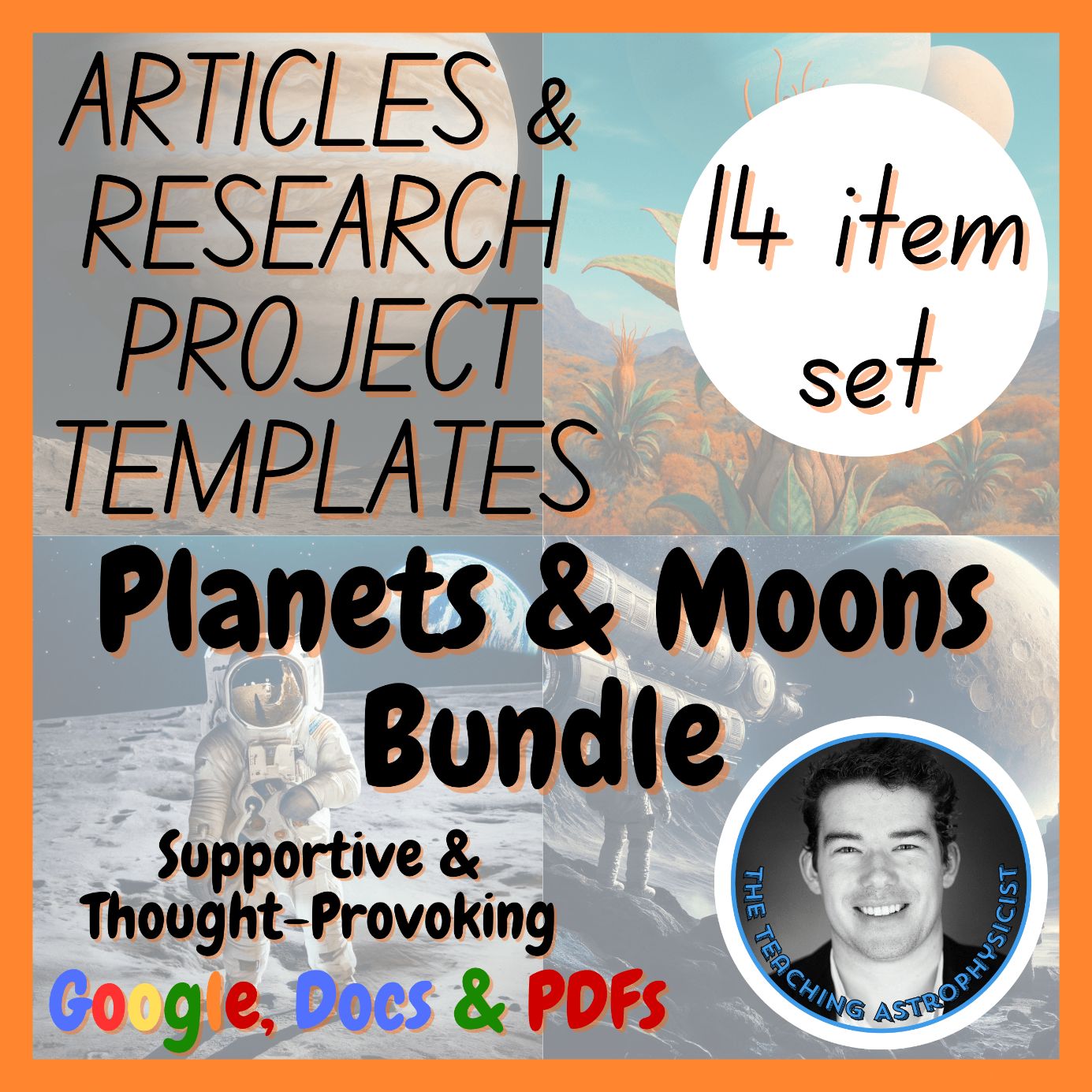 Planets & Moons | 7 Articles + 7 Research Project Templates Astro Space Science