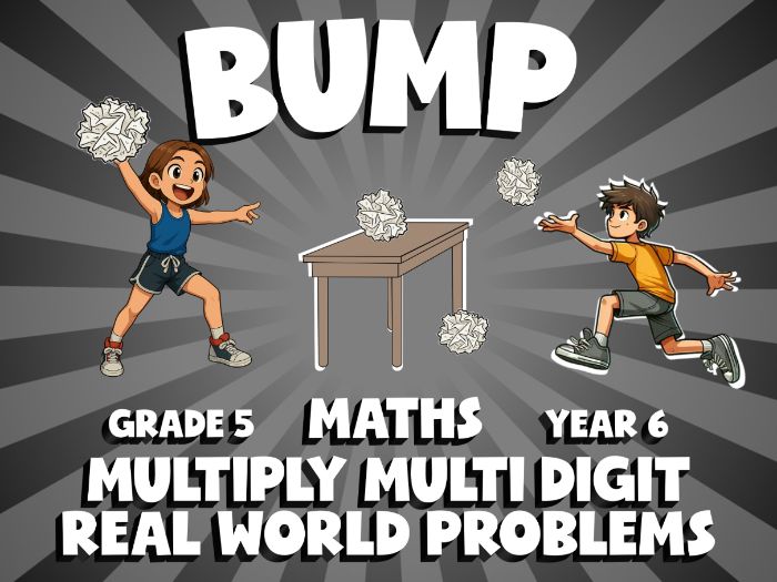 Multiply Multi Digit Real World Problems BUMP Maths Game | No-Prep Year 6 Review Activity