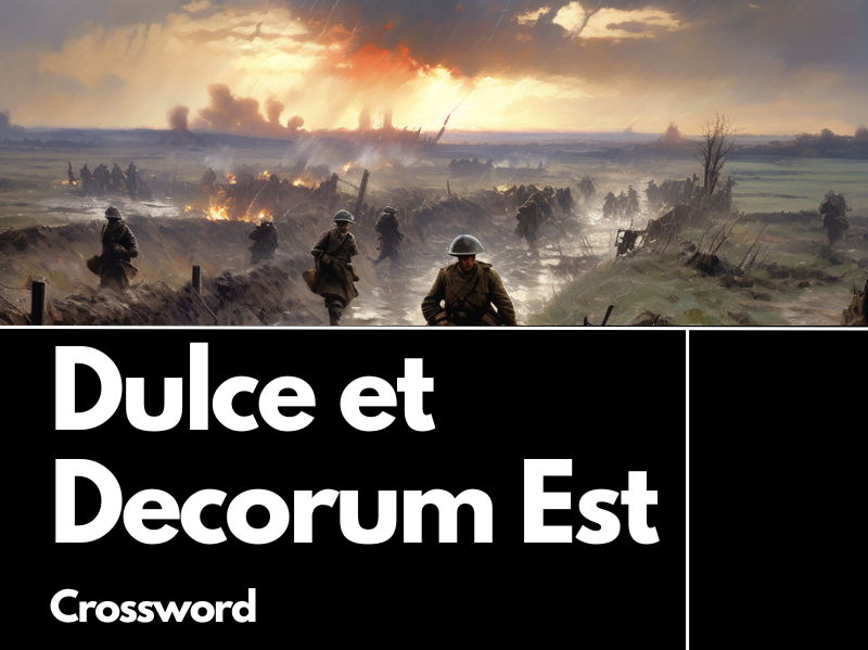 Dulce et Decorum Est Revision Crossword