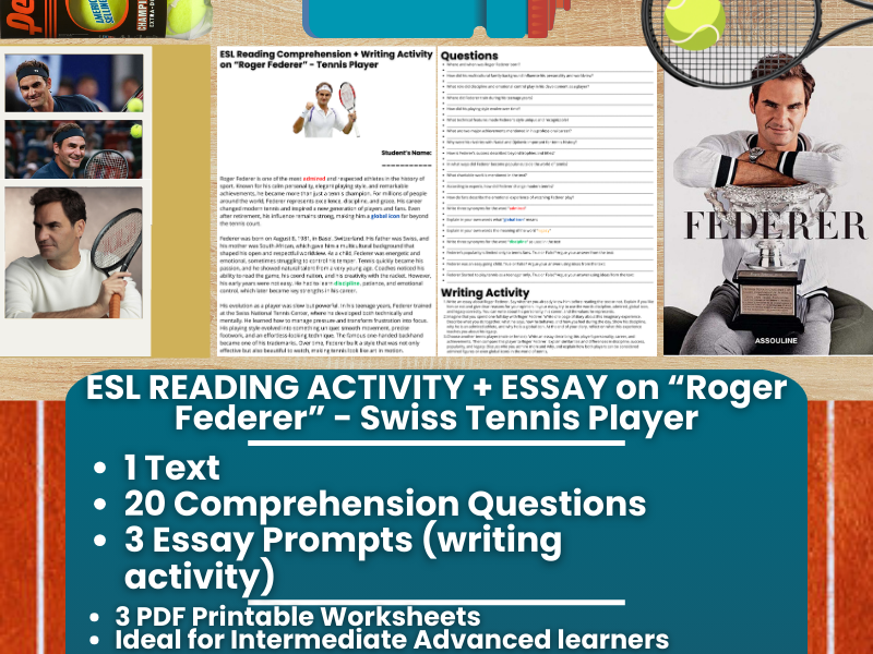 ESL Reading Comprehension + Essay - Roger Federer - Swiss Tennis Player