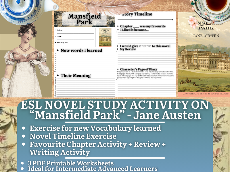 ESL Novel Study Worksheets - Mansfield Park - Jane Austen