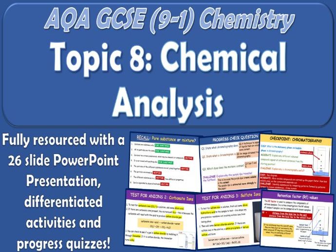 AQA GCSE (9-1) Chemistry Topic 8 Chemical Analysis