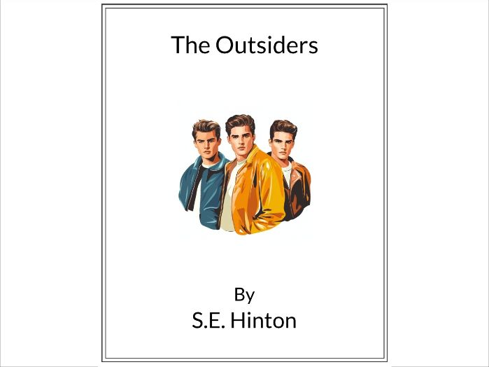 The Outsiders by S.E. Hinton * (Lesson Plan)