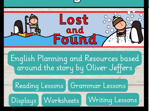 'Lost and Found' Year 1 English Planning and Resources