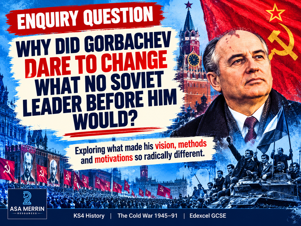 GCSE Cold War | Gorbachev 1985 | Why Was He So Different?