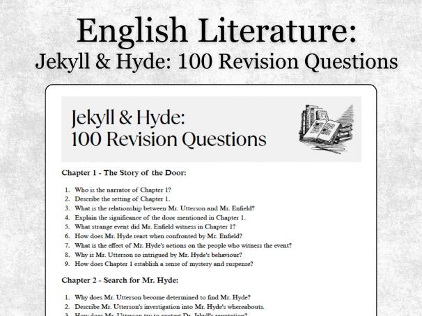 The Strange Case of Dr Jekyll & Mr Hyde: 100 Revision Questions for GCSE