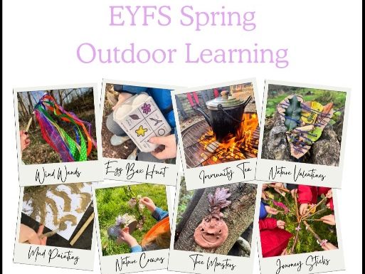 EYFS Spring Outdoor Learning Curriculum