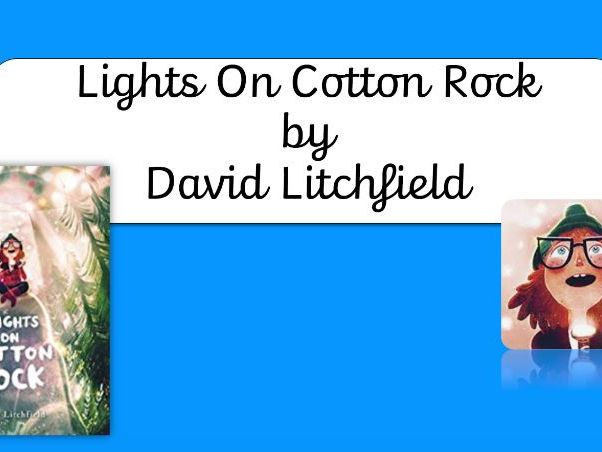 Lights On Cotton Rock 2 Week English Unit