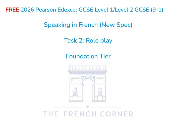 FREE 2026 Pearson Edexcel GCSE French – Speaking Task 2: Role play – Foundation Tier