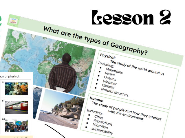 KS3 Geography – Lesson 2: Types of Geography & Human–Environment Interactions | September-ready!