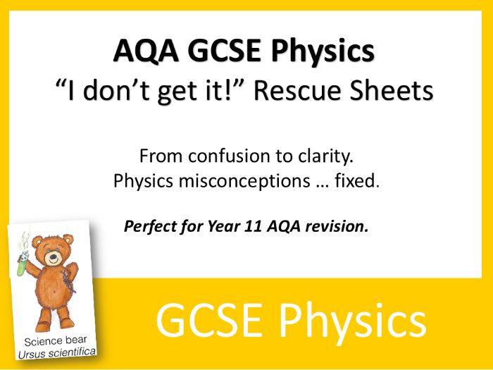 AQA GCSE Physics 'I Don't Get It' Rescue Sheets x 10