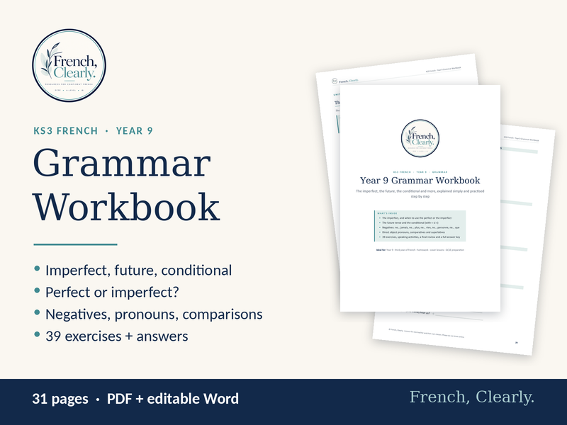 KS3 French Year 9 Grammar Workbook – Imperfect, Future, Conditional, Negatives & Pronouns
